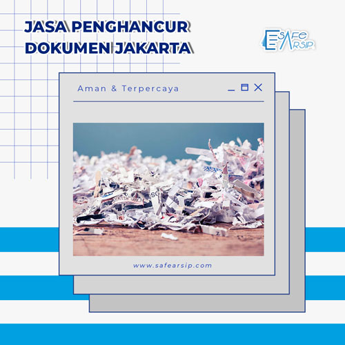 jasa penghancur dokumen jakarta